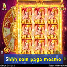 5hhh.com paga mesmo