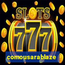comousarablaze