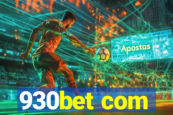 930bet com