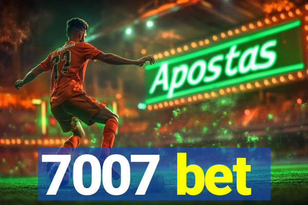 7007 bet