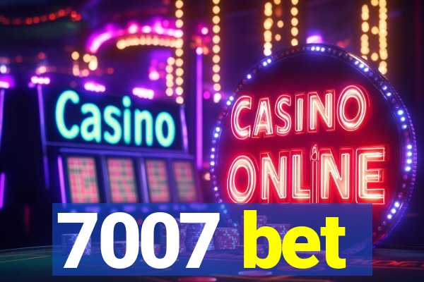7007 bet