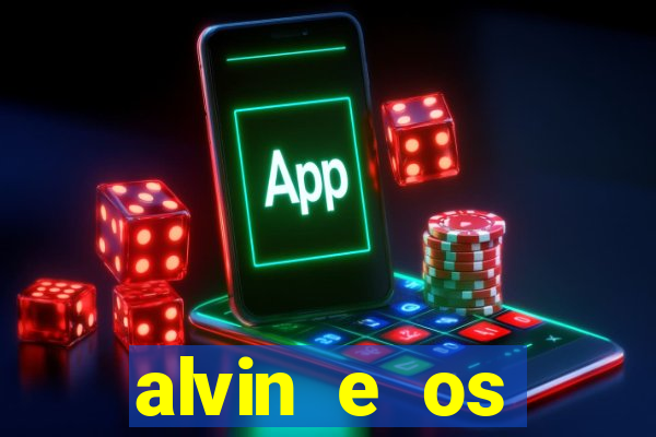 alvin e os esquilos esquiletes nomes