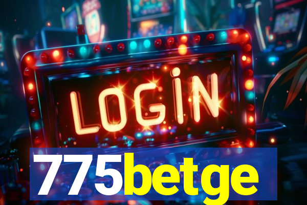 775betge