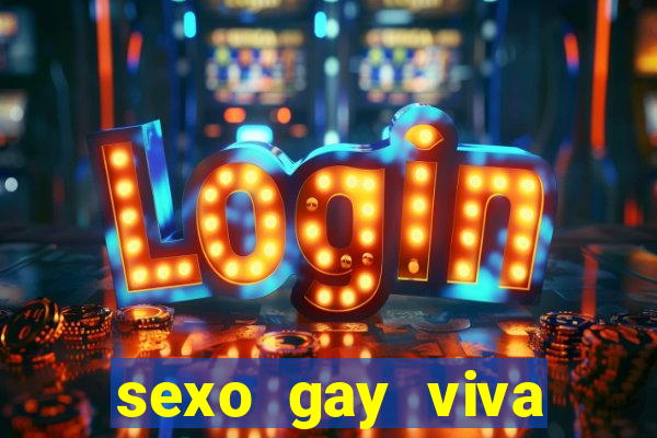 sexo gay viva local santos