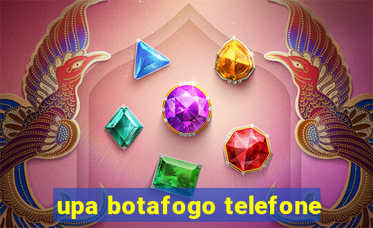 upa botafogo telefone
