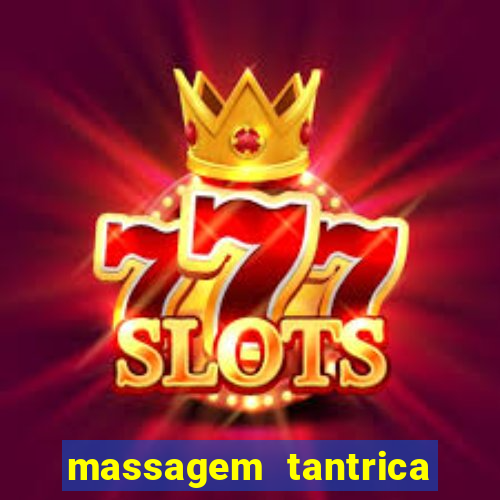 massagem tantrica cabo frio