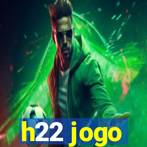 h22 jogo