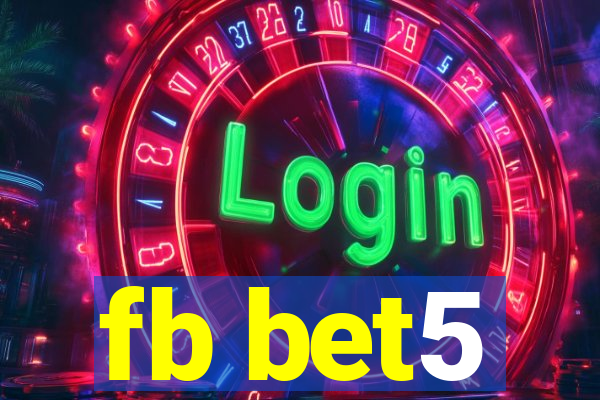 fb bet5