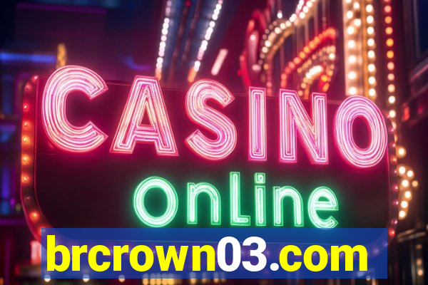 brcrown03.com