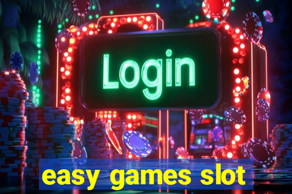 easy games slot