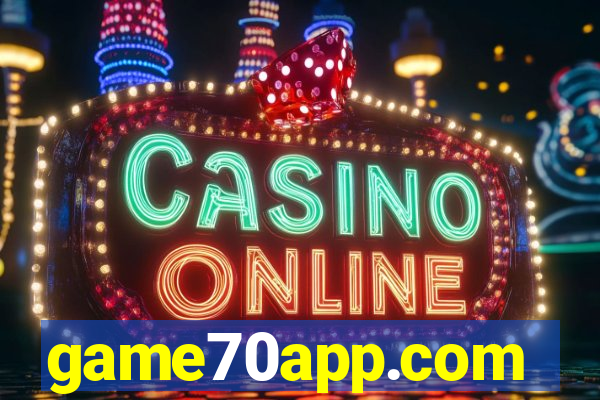 game70app.com