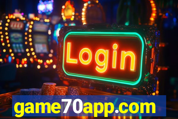 game70app.com