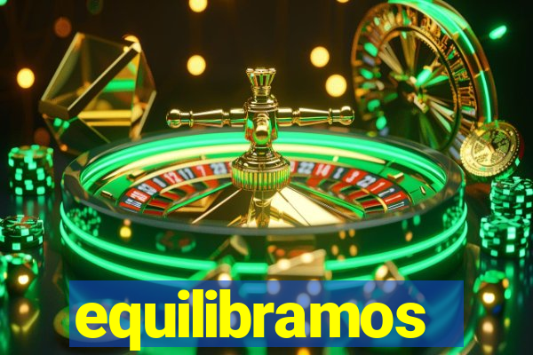 equilibramos