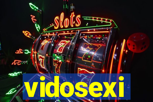 vidosexi