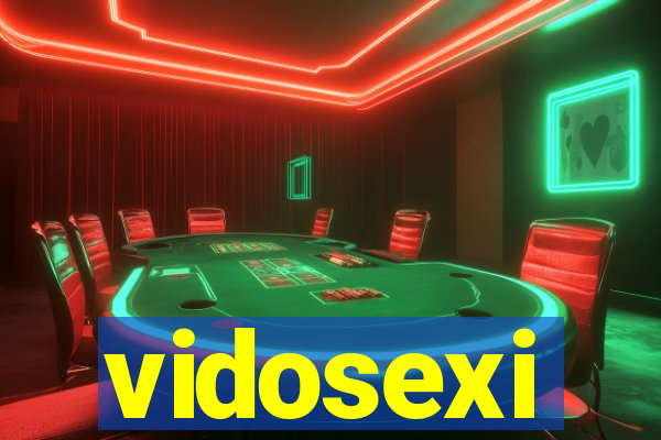 vidosexi