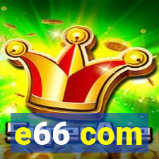 e66 com