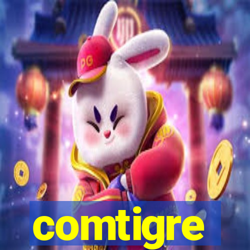 comtigre