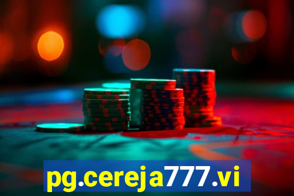pg.cereja777.vip