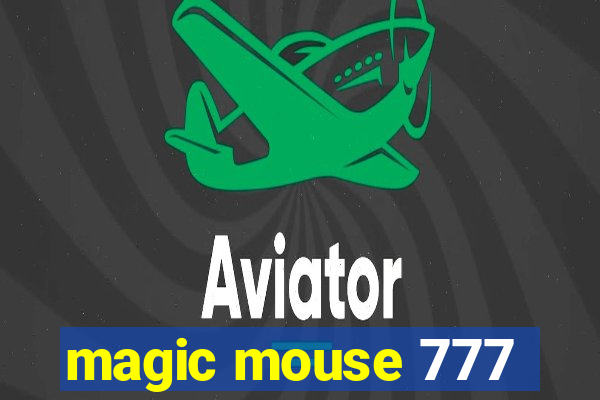 magic mouse 777