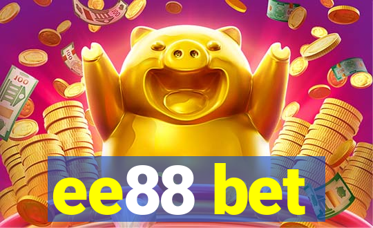 ee88 bet