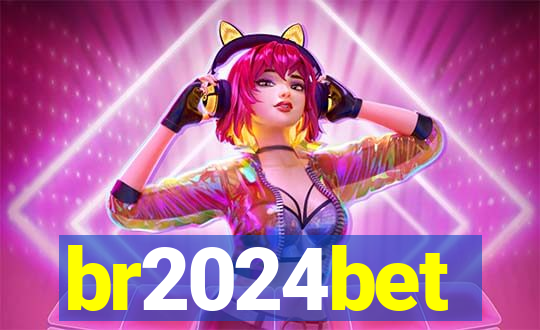 br2024bet