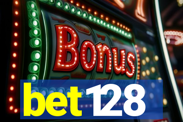 bet128