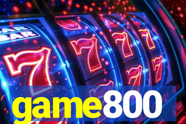 game800