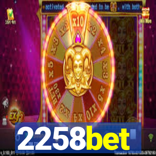 2258bet