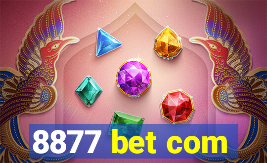 8877 bet com