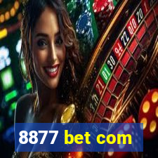 8877 bet com