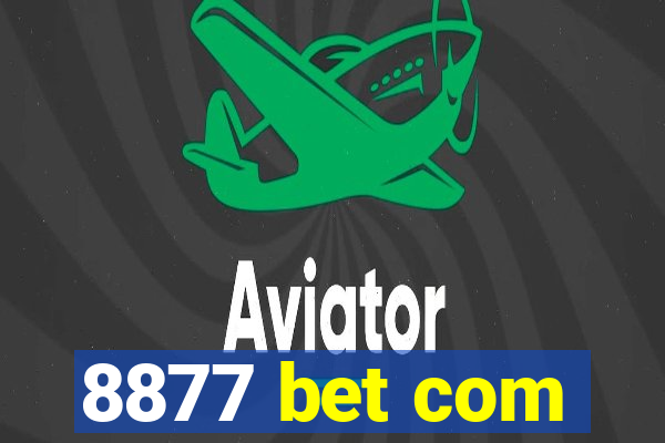 8877 bet com