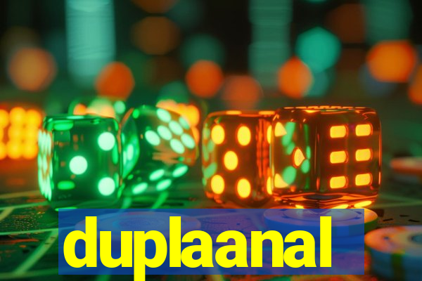 duplaanal