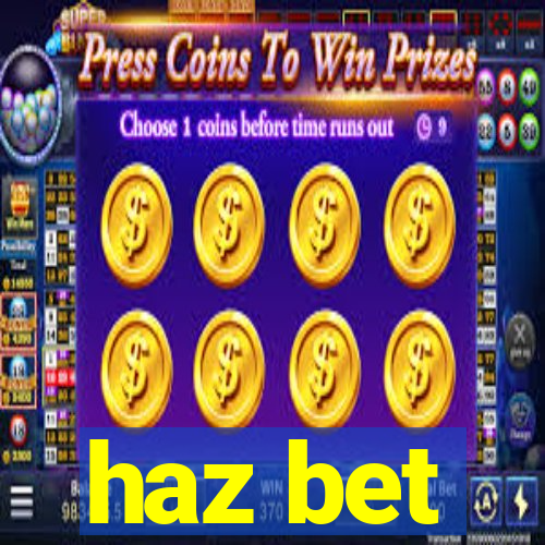 haz bet