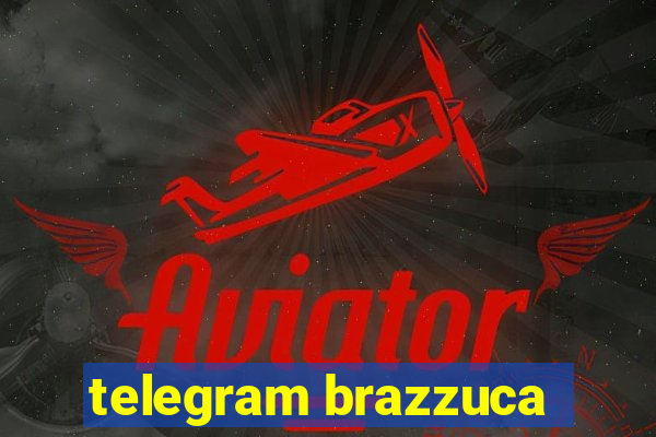 telegram brazzuca