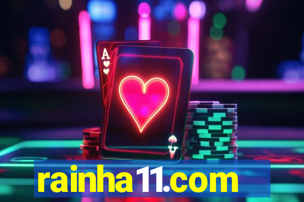 rainha11.com