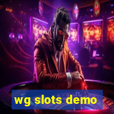 wg slots demo