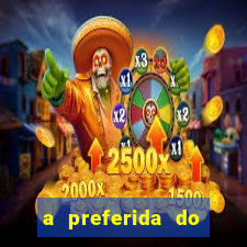 a preferida do terceiro mestre onde assistir