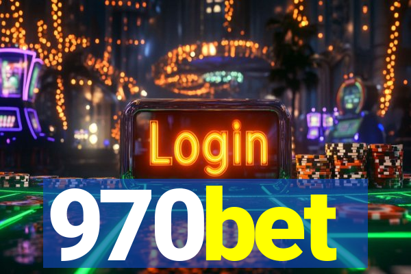 970bet