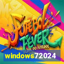 windows72024