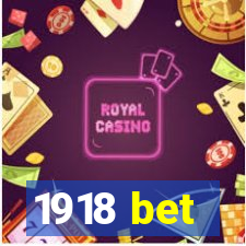 1918 bet