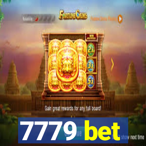 7779 bet