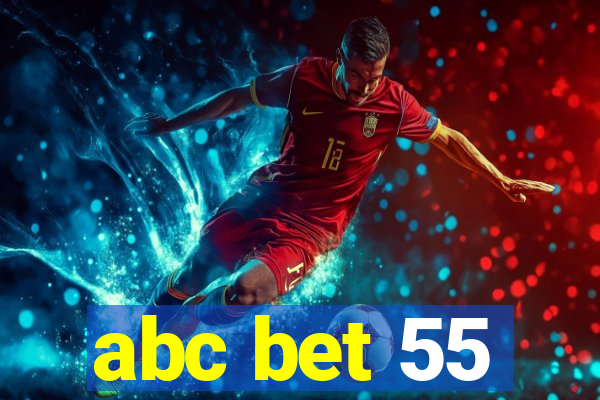 abc bet 55