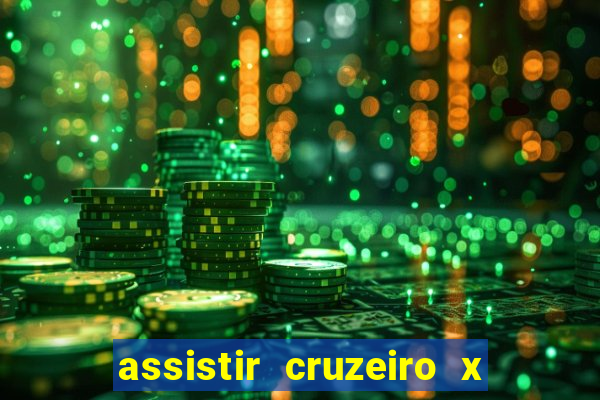 assistir cruzeiro x flamengo multicanais