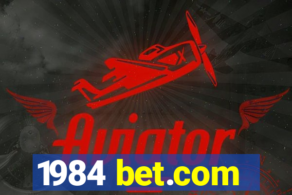 1984 bet.com