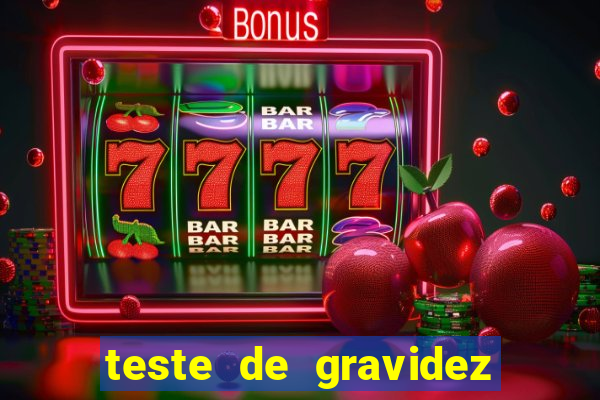 teste de gravidez positivo pdf