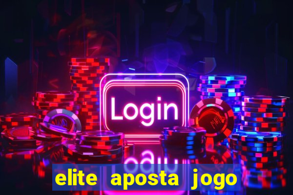 elite aposta jogo do bicho