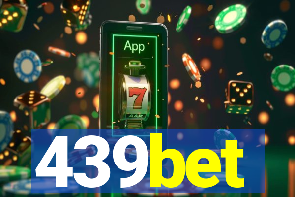 439bet