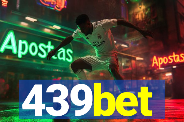 439bet