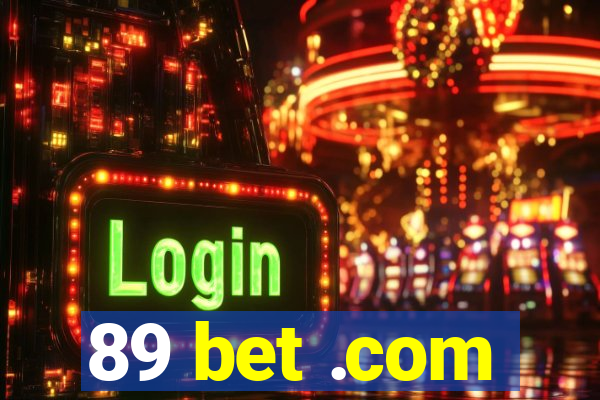 89 bet .com
