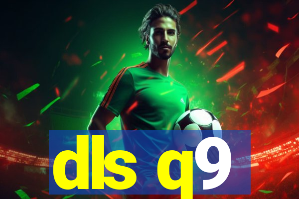 dls q9